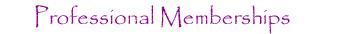 Professional Memberships